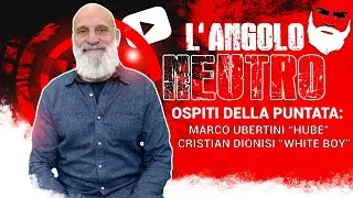 L'ANGOLO NEUTRO PUNTATA 03O32022