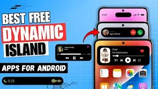 5 Best Dynamic Island Apps for Android | Use Dynamic Island on Android ✅