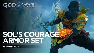 SOL'S COURAGE ARMOR SET | WRATH RAGE - God Of War: Ragnarok