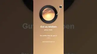 7  Gut zu bleiben