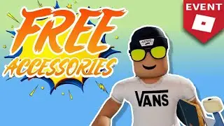 How to get FREE ACCESSORIES [EVENT] | Roblox Vans World