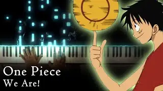 One Piece Opening - We Are! 【 Piano ピアノ 】