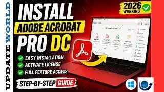 Install Adobe Acrobat Pro DC & Activate License (Step-by-Step Guide 2026)