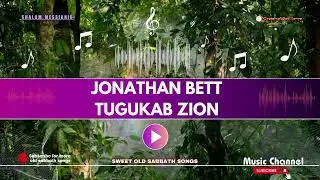 Tugukab Zion by Jonathan Bett