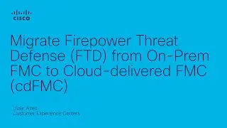 Миграция FTD из локального FMC в облачный FMC | Обновление Cisco Secure Firewall Management
