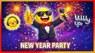 🎆 Wobbly Life Silvester Hit – NEW YEAR PARTY! 🎉