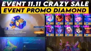 NEW UPDATE EVENT 11.11 CRAZY SALE MOBILE LEGENDS 2023 IS BACK