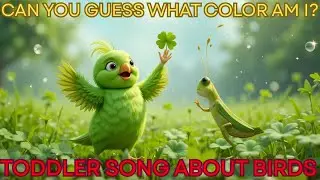 Tweet-Tweet, What Color Am I? | Fun Bird Color Guessing Game for Kids