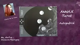 Anna.K Tarot (Review, Video)