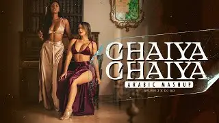 Chaiya Chaiya Arabic Mashup 2025 | DJ Ayush J x DJ AD | Bollywood Meets Desert Beats 🌍🔥