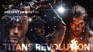 Ancient Immortal - Titans Revolution