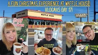 Рождественское безумие в Waffle House! Лали пробует свою первую вафлю! Vlogmas, день 17