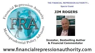 06 01 15    FINANCIAL REPRESSION AUTHORITY  w  Jim Rogers