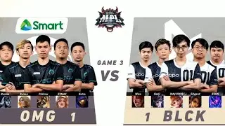 BLCK VS OMG (GAME 3) | MPL PHILIPPINES SEASON 8 PLAYOFFS