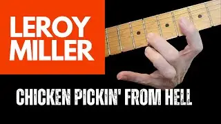 Leroy Miller: Chicken Pickin' Madness