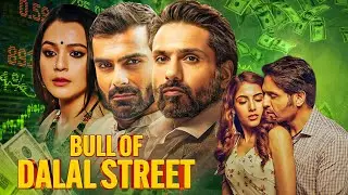 BULL OF DALAL STREET - फकीर से बना करोड़पति | Full Movie | Iqbal Khan, Ashmit Patel, Priyal Gor