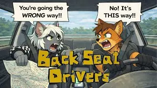 Backseat Drivers | Chaos Behind the Wheel