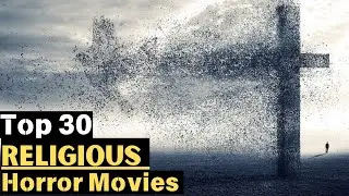 Ultimate List: Hollywood's Must-Watch Religious Horror Movies