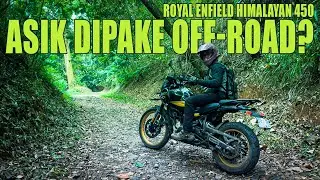 TEST OFF ROAD | PART 2 !!  REVIEW ROYAL ENDFIELD HIMALAYAN 450