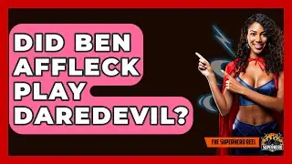 Did Ben Affleck Play Daredevil? - The Superhero Reel