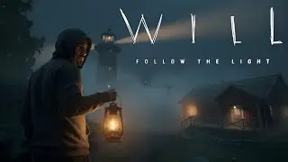 EXKLUZÍV BETEKINTÉS! ⚓ WILL: Follow The Light | 2025 - MAGYAR / HUN - PC
