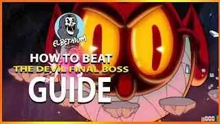 Cuphead - HOW To Beat DEVIL FINAL BOSS Easy GUIDE ONE HELL OF A TIME