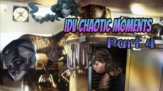 Identity V Chaotic Moments Part 4