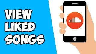 How To View Liked Songs on SoundCloud Mobile