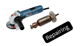 Bosch angel grinder repair and replace armature