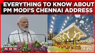 PM Narendra Modi's Chennai Address | Know What He Said About Opposition | English News Updates
