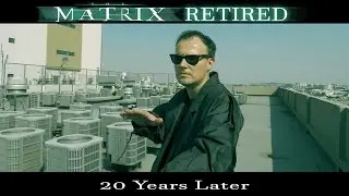 The Matrix: Retired (recreating famous movie scenes)