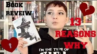 13 Reasons Why by Jay Asher // BOOK REVIEW