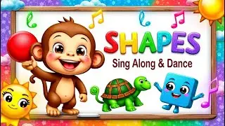 🎵 Learn SHAPES with Cute Animals! 🐵🐢🟦 | Sing Along & Dance Fun for Kids! - Tiny Tubes TV