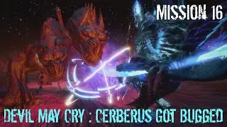 Devil May Cry 5 - Vergil Must Die (Mission 16 - Cerberus Got Bugged)