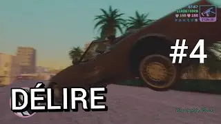 Délire sur GTA Vice city - Episode 4