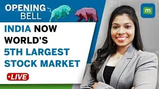 India Now 5th Largest Stock Market, Over $3.3tn Market Cap | Stocks In News: IRCTC, Adani Ports, RIL