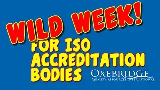 What a Week for ISO Accreditation Bodies