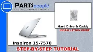 Dell Inspiron 15-7570 (P70F001) Hard Drive & Caddy How-To Video Tutorial