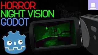 Эффект видеокамеры ночного видения | Учебное пособие Godot 4
