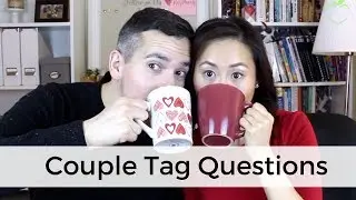 Couple Tag Questions