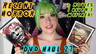 RECENT HORRORS PT. 1 + LOTS I HAVEN'T SEEN | HORROR DVD HAUL 27