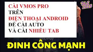 Cách cài vmos pro trên điện thoại android | Đinh Công Mạnh DLS