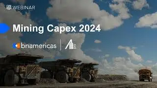 BNamericas | Mining Capex 2024