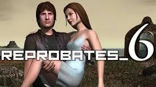 Reprobates - Из огня да в полымя. Let's Play. Часть 6