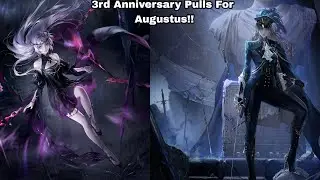 3rd Anniversary comes !!!  Pulls for Augustus