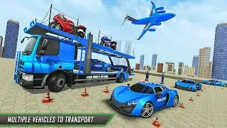 US Police Vehicles Plane Transporter Game: Carrier Mode - Android iOS Gameplay