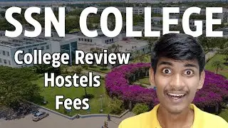 SSN College of Engineering | College Review | Fees | Full details