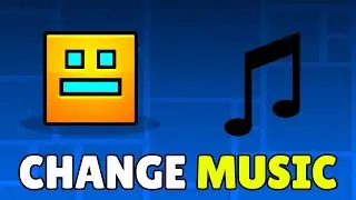 Как сменить музыку/песню в редакторе уровней Geometry Dash 2025 (полное руководство)