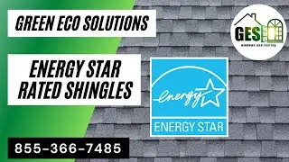Energy Star Rated Shingles