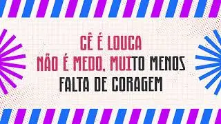 KARAOKE - C&ecirc; &eacute; Louca - Douglas e Felipe